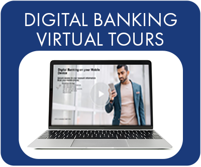 Watch Digital Banking Virtual Tours